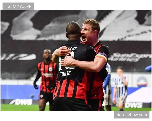 法兰克福2-1绝杀沃尔夫斯堡，佩奇诺维奇补时制胜显韧性